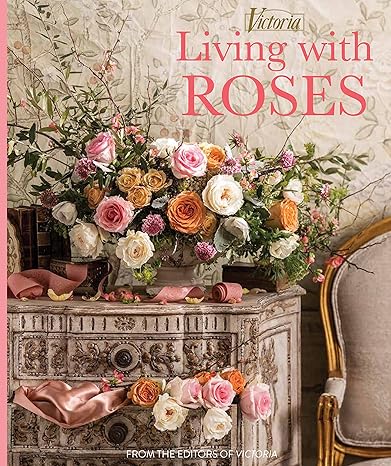 Living with Roses